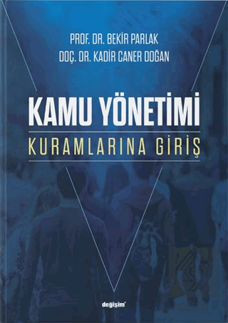 Kamu Yönetimi Kuramlarına Giriş