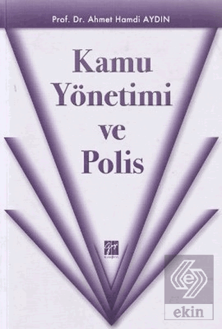 Kamu Yönetimi ve Polis