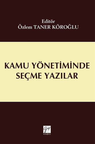 Kamu Yönetiminde Seçme Yazılar