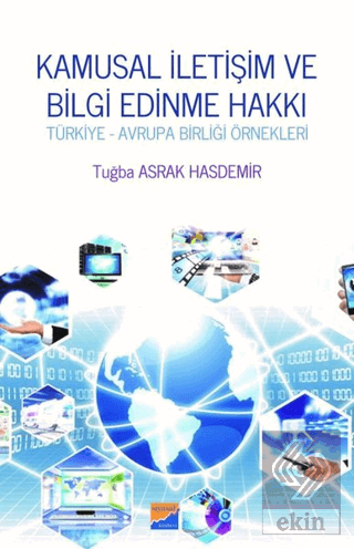 Kamusal İletişim ve Bilgi Edinme Hakkı