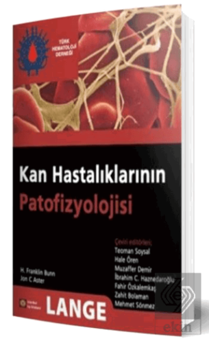 Kan Hastalıklarının Patofizyolojisi