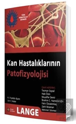 Kan Hastalıklarının Patofizyolojisi