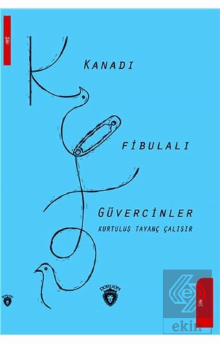 Kanadı Fibulalı Güvercinler