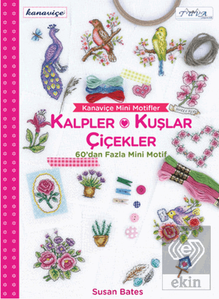 Kanaviçe Mini Motifler Kalpler, Kuşlar ve Çiçekler