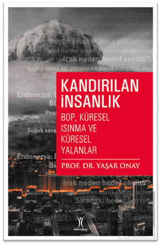 Kandırılan İnsanlık - Bop Küresel Isınma ve Kürese