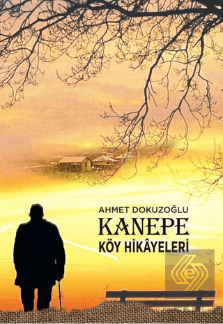 Kanepe Köy Hikayeleri