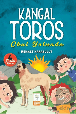 Kangal Toros Okul Yolunda