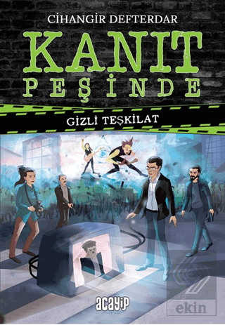 Kanıt Peşinde - Gizli Teşkilat