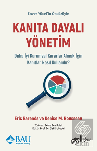 Kanıta Dayalı Yönetim - Daha İyi Kurumsal Kararlar