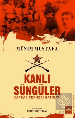 Kanlı Süngüler