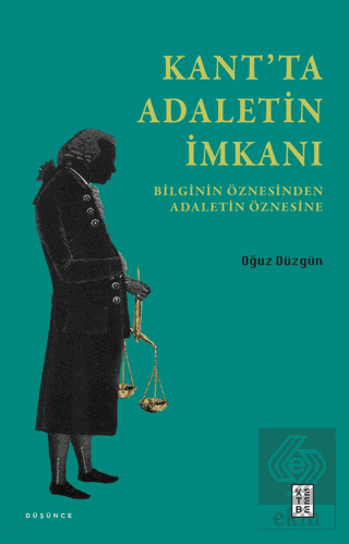 Kant'ta Adaletin İmkanı