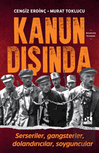 Kanun Dışında