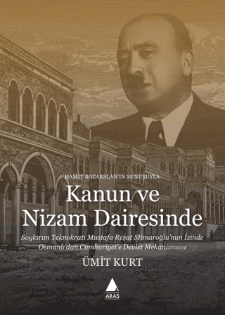 Kanun ve Nizam Dairesinde