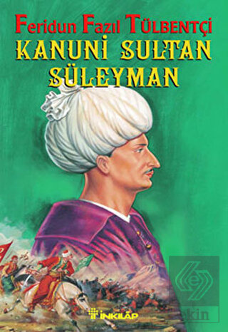 Kanuni Sultan Süleyman