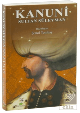 Kanuni Sultan Süleyman