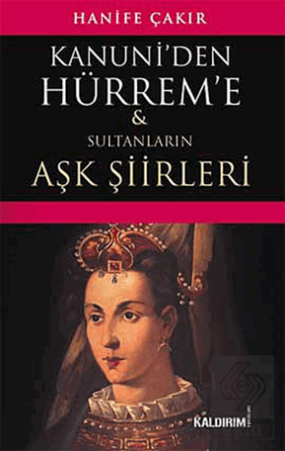 Kanuni\'den Hürrem\'e