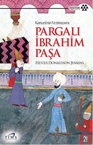 Kanuni\'nin Veziriazamı Pargalı İbrahim Paşa