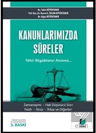 Kanunlarımızda Süreler