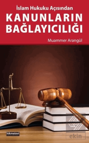 Kanunların Bağlayıcılığı