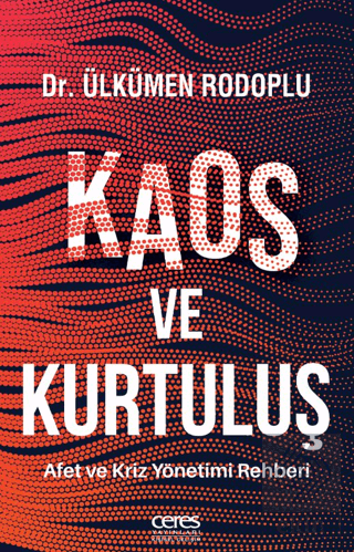 Kaos ve Kurtuluş