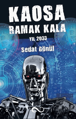 Kaosa Ramak Kala Yıl 2033