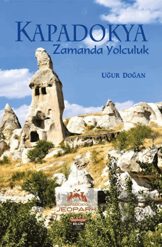 Kapadokya Zamanda Yolculuk