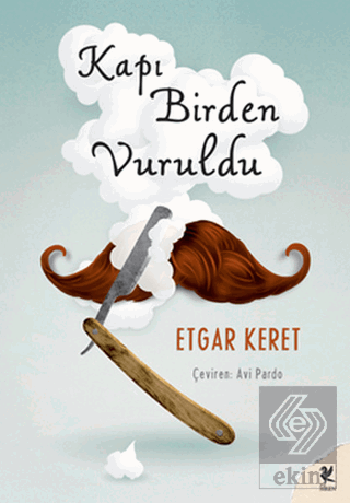 Kapı Birden Vuruldu