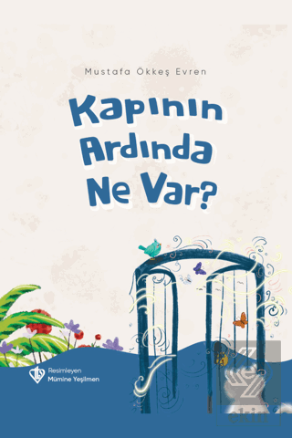 Kapının Ardında Ne Var?