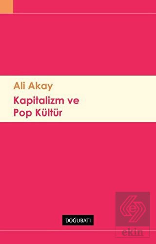 Kapitalizm ve Pop Kültür