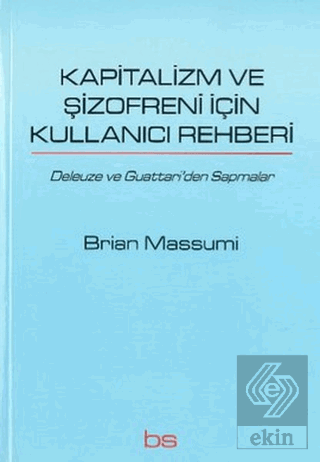 Kapitalizm ve Şizofreni için Kullanıcı Rehberi