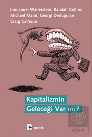 Kapitalizmin Geleceği Var mı?