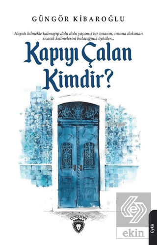 Kapıyı Çalan Kimdir?