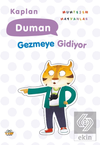 Kaplan Duman Gezmeye Gidiyor