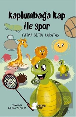 Kaplumbağa Kap ile Spor