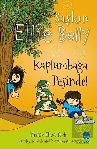 Kaplumbağa Peşinde! - Şaşkın Ellie Belly