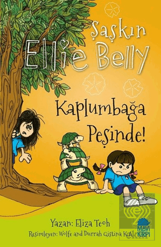 Kaplumbağa Peşinde! - Şaşkın Ellie Belly