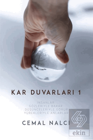 Kar Duvarları 1