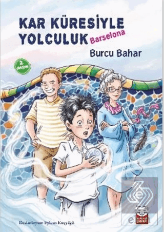 Kar Küresiyle Yolculuk - Barselona