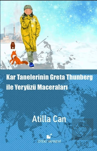 Kar Tanelerinin Greta Thunberg ile Yeryüzü Maceral