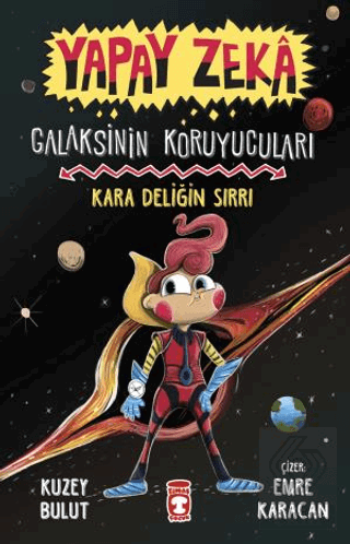 Kara Deliğin Sırrı