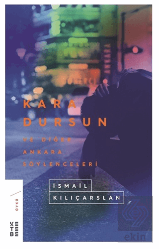 Kara Dursun ve Diğer Ankara Söylenceleri