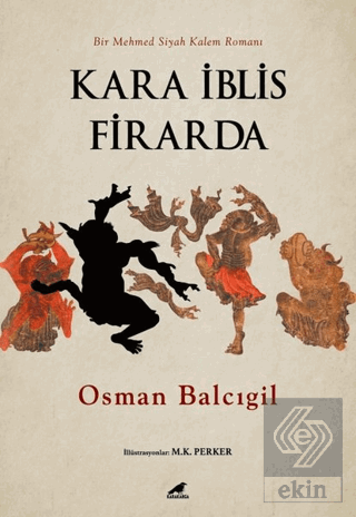 Kara İblis Firarda