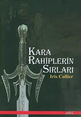 Kara Rahiplerin Sırları