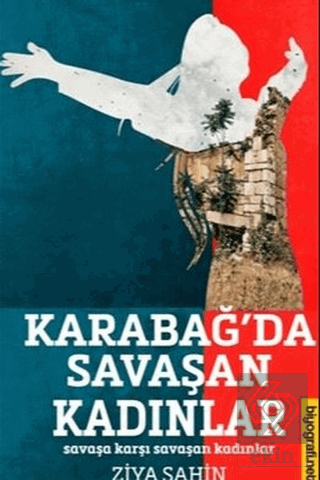 Karabağ'da Savaşan Kadınlar