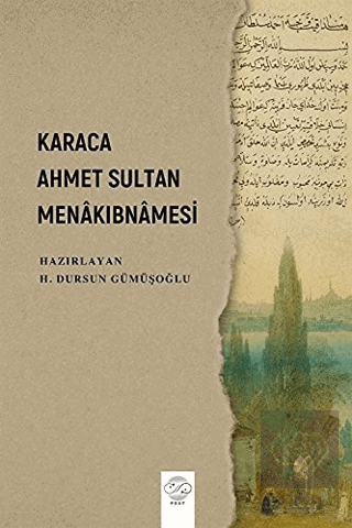 Karaca Ahmet Sultan Menakıbnamesi