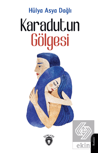 Karadutun Gölgesi