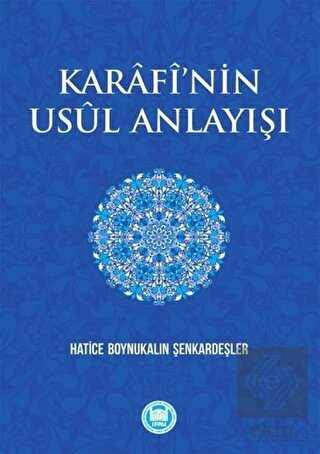 Karafi\'nin Usül Anlayışı