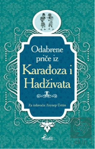 Karagöz Hacivat - Boşnakça Seçme Hikayeler