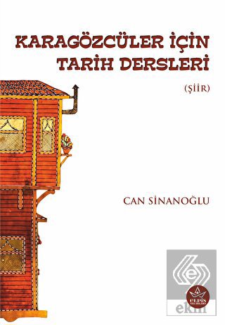 Karagözcüler İçin Tarih Dersleri