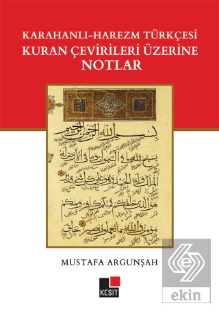 Karahanlı - Harezm Türkçesi Kuran Çevirileri Üzeri